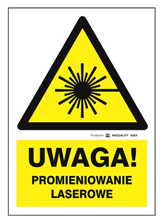 Tabliczka BHP - promiowanie lasrowe
